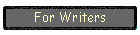 For Writers