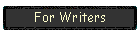 For Writers